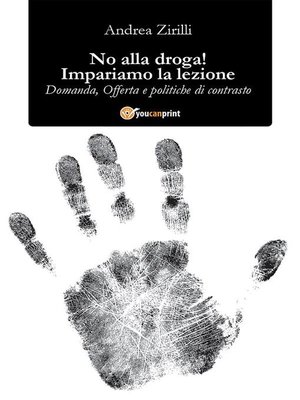 cover image of No alla droga! Impariamo la lezione
